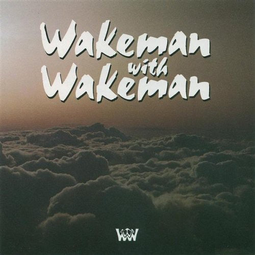 Wakeman, Rick & Wakeman, Adam: Wakeman with Wakeman