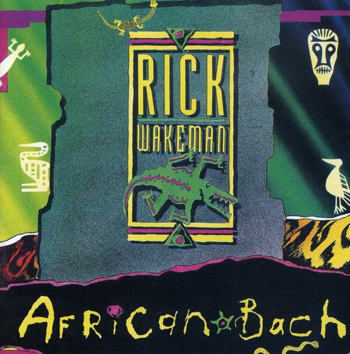 Wakeman, Rick: African Bach (eng)