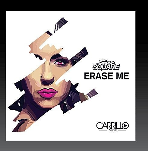 Super Square: Erase Me - The Remixes