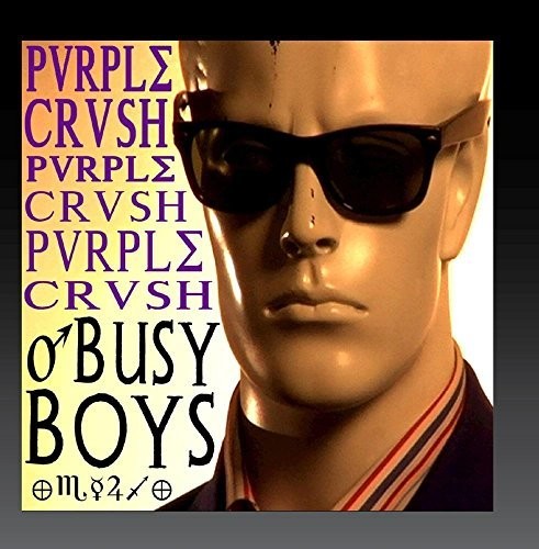 Purple Crush: Busy Boys Remix - EP