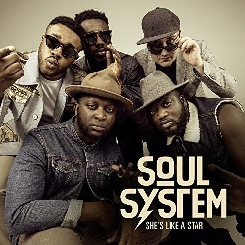 Soul System: She's Like A Star