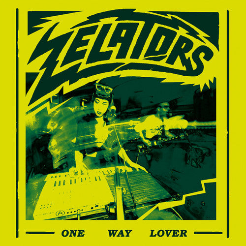 Zelators: One Way Lover