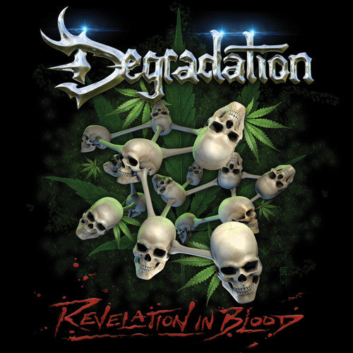 Degradation: Revelation In Blood