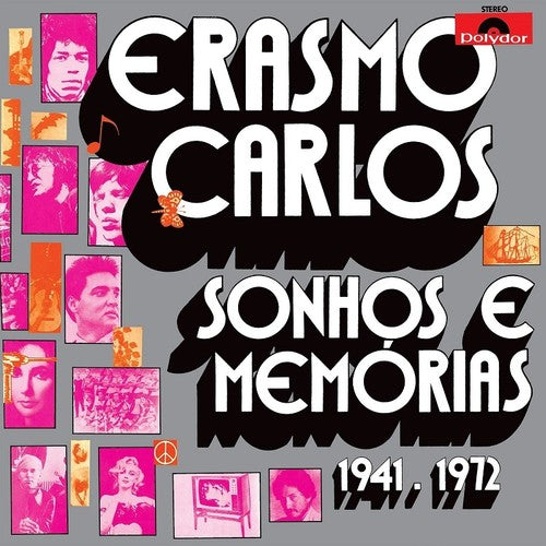 Carlos, Erasmo: Sonhos E Memorias 1941-1972