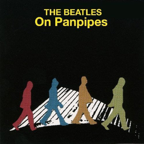 Beatles on Panpipes / Various: The Beatles On Panpipes