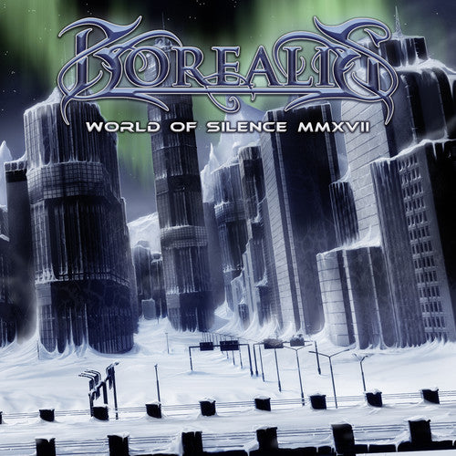 Borealis: World Of Silence Mmxvii