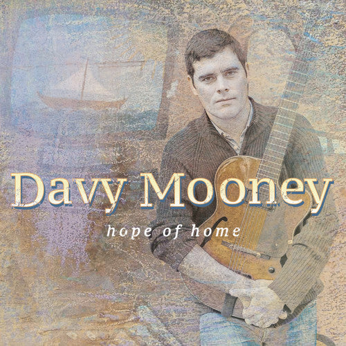 Mooney, Davy: Hope Of Home