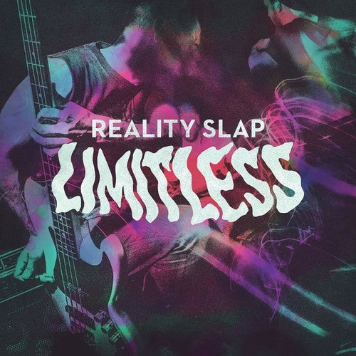 Reality Slap: Limitless