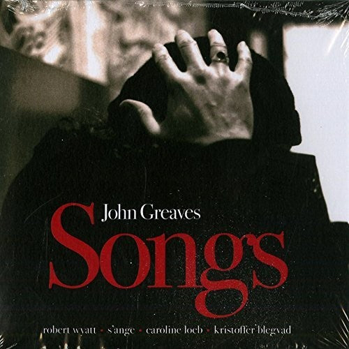 Greaves, John: Songs