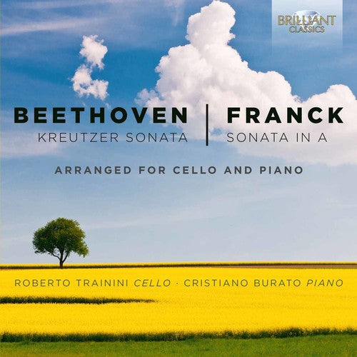 Beethoven / Franck / Trainini / Burato: Beethoven & Franck: Kreutzer Sonata and Sonata in A