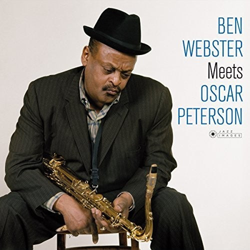 Webster, Ben: Ben Webster Meets Oscar Peterson + 1 Bonus Track (Photo Cover By Jean-Pierre Leloir)