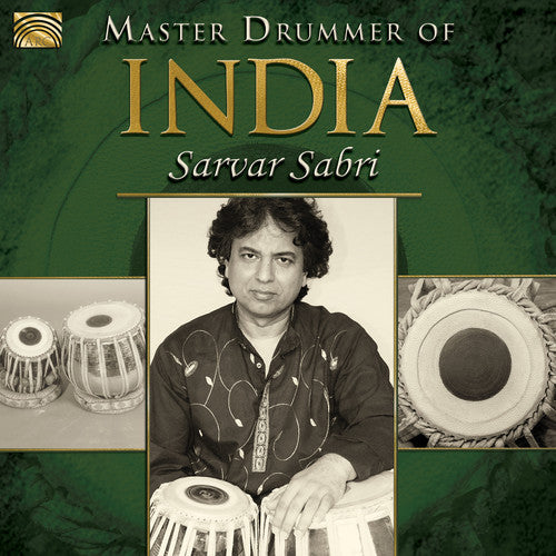 Traditional / Sabri: Master Drummer of India