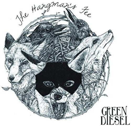 Green Diesel: Hangman's Fee