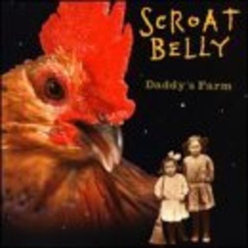 Scroat Belly: Daddy's Farm