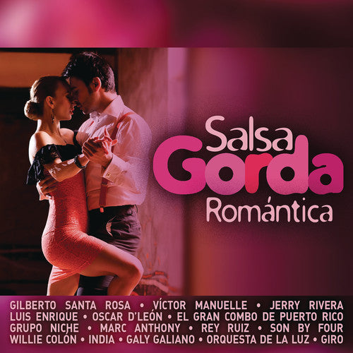 Salsa Gorda: Romantica / Various: Salsa Gorda... Romantica