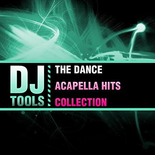 DJ Tools: Dance Acapella Hits Collection