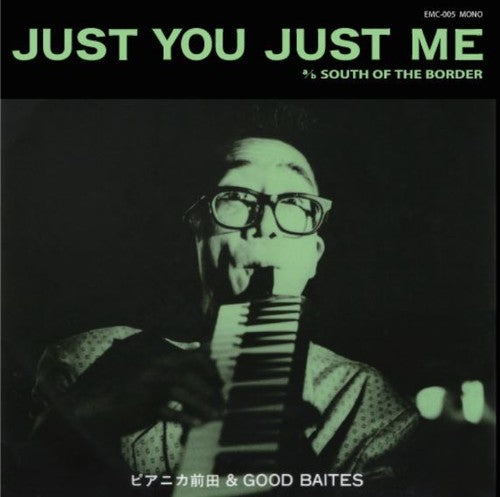 Pianica Maeda / Good Baites: Just You Just Me