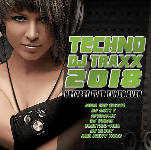 Techno DJ Traxx 2018 / Various: Techno Dj Traxx 2018