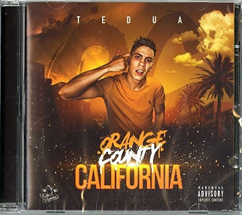 Tedua: Orange County California