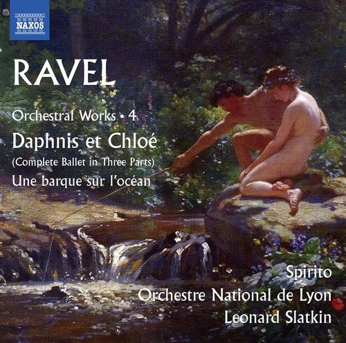 Ravel / Orchestre National De Lyon / Slatkin: Maurice Ravel: Orchestral Works, Vol. 4