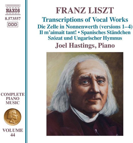 Liszt / Hastings: Franz Liszt: Transcriptions of Vocal Works