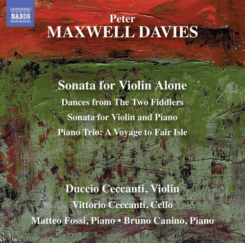 Davies / Ceccanti / Fossi: Maxwell Davies: Sonata for Violin Alone