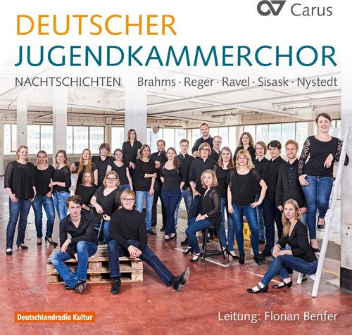 Hensel / Nystedt / Sisask / Reitnauer / Benfer: German National Youth Choir - Nachtschichten