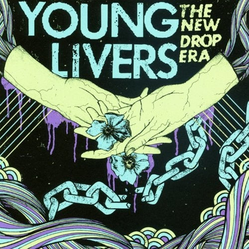 Young Livers: New Drop Era