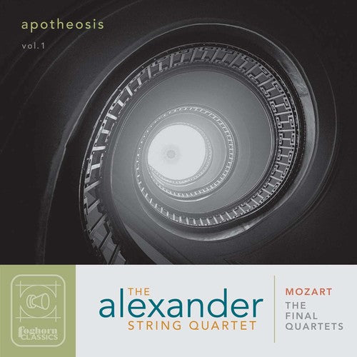 Mozart / Alexander String Quartet: Apotheosis, Vol. 1