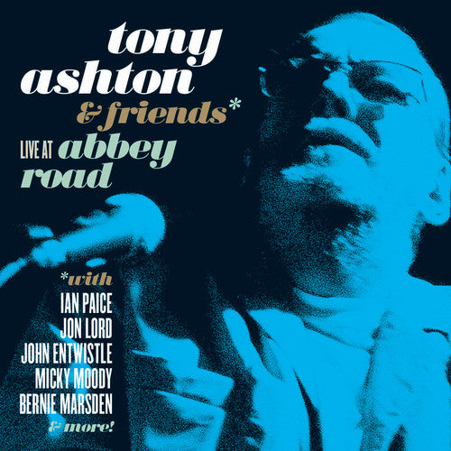 Ashton, Tony & Friends: Live At Abbey Road