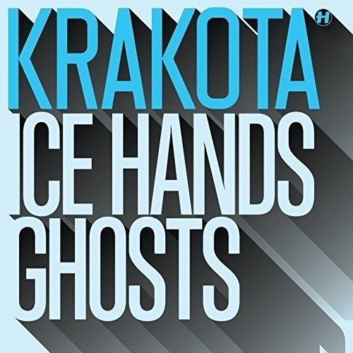 Krakota: Ice Hands / Ghosts