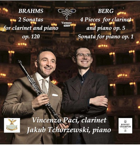 Berg / Brahms / Paci / Tchorzewski: Brahms & Berg: Works for Clarinet and Piano