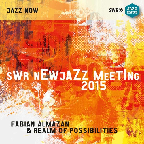 Almazan / Berlin / Webber / Cole / Oh: SWR New Jazz Meeting 2015