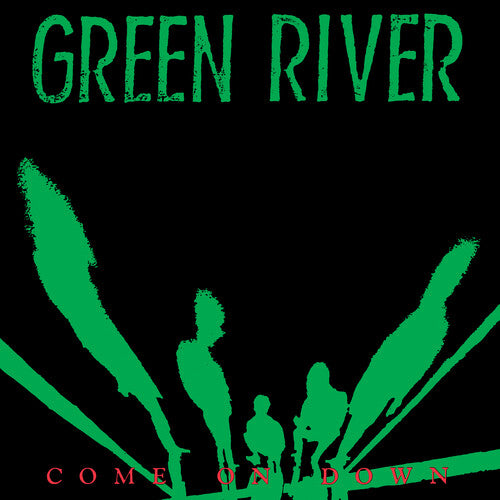 Green River: Come On Down