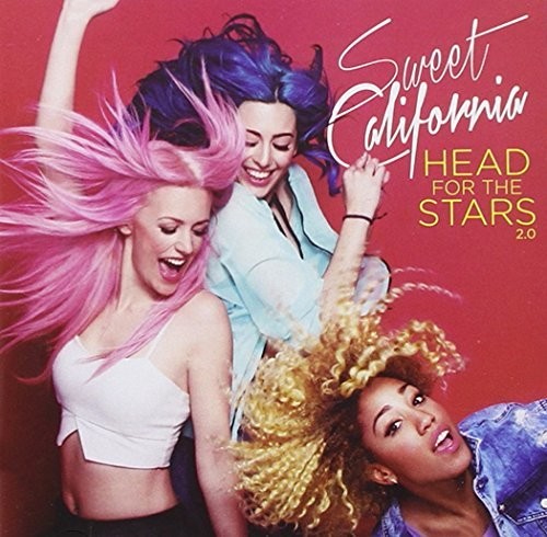 Sweet California: Head For The Stars 2.0