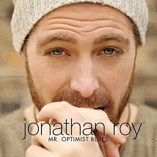 Roy, Jonathan: Mr Optimist Blues