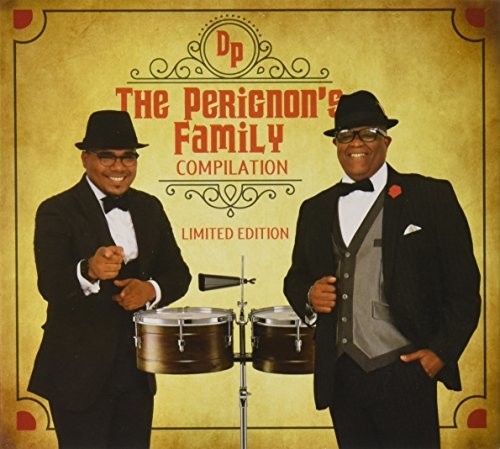 Perignon, Don / Perignon, Pete: The Perignon's Family Compilation