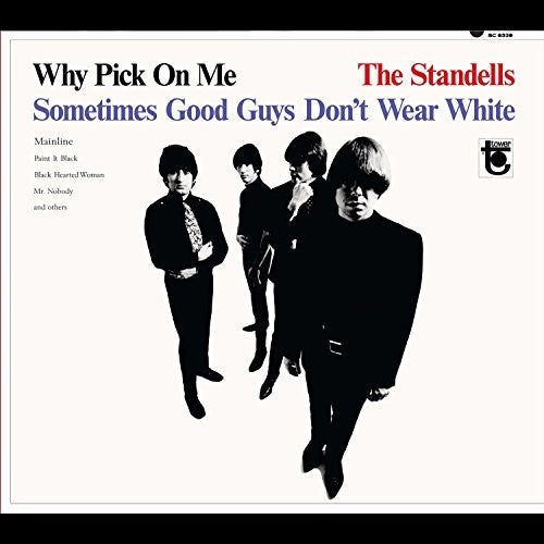 Standells: Why Pick On Me