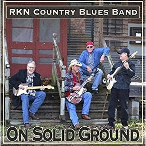 Rkn Country Blues Band: On Solid Ground