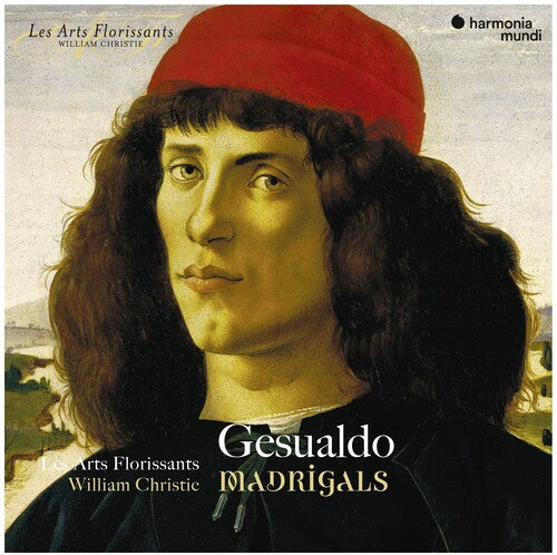 Arts Florissants: Gesualdo: Madrigals