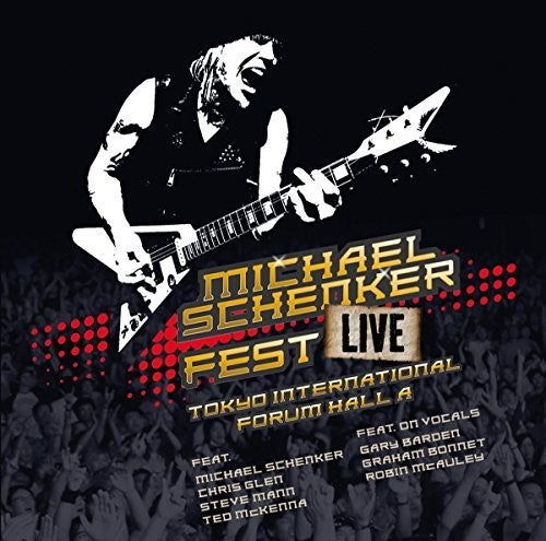 Schenker, Michael: Fest: Live Tokyo International Forum Hall A