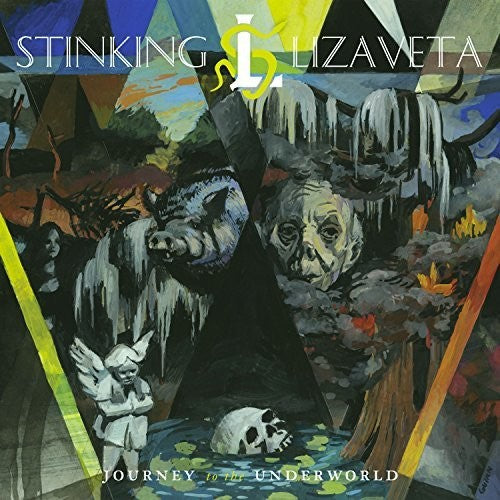 Stinking Lizaveta: Journey To The Underworld