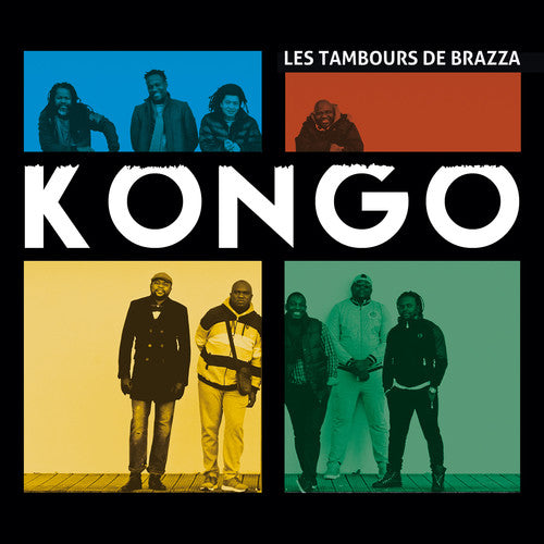 Les Tambours De Brazza: Kongo