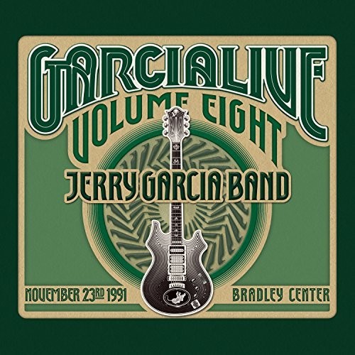 Garcia, Jerry: GarciaLive Volume 8 - November 23rd, 1991 Bradley Center