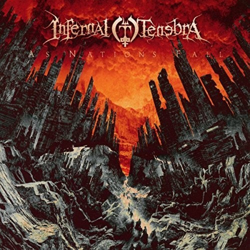 Infernal Tenebra: As Nations Fall