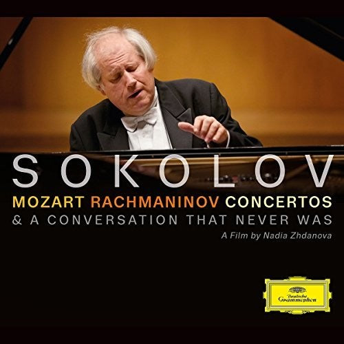 Sokolov, Grigory: Mozart / Rachmaninoff: Concertos a Conversation