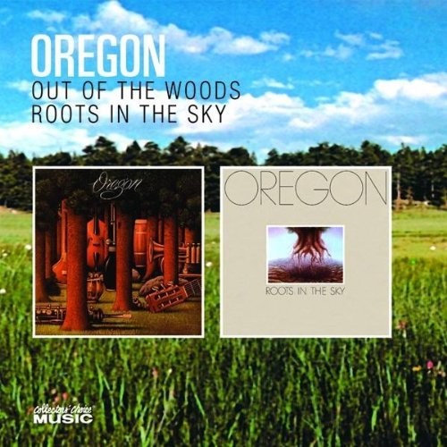 Oregon: Out Of The Woods / Roots In The Sky