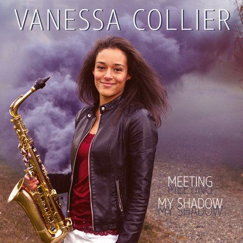 Collier, Vanessa: Meeting My Shadow