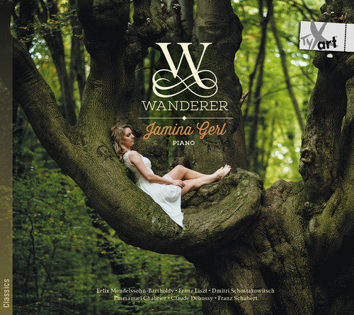 Chabrier / Debussy / Liszt / Gerl: Wanderer