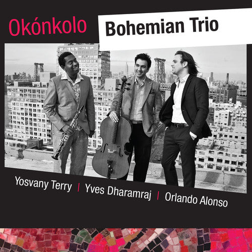 Giraudo / Previn / Ravel / Bohemian Trio: Okonkolo